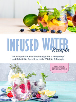 cover image of Infused Water Rezepte
